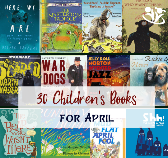 30 Children's Books for April KidMinds