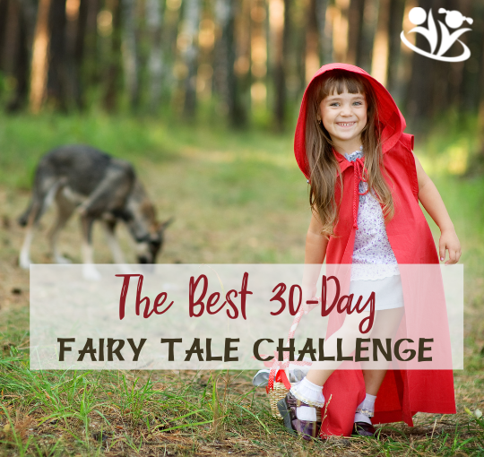 Are your kids familiar with all the classic fairy tales? If not, this fun 30-day Fairy Tale Challenge will give you a boost of inspiration. #raisingreaders #kidlit #storytime