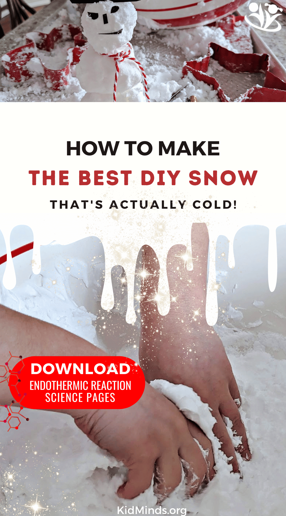 The endothermic reaction between baking soda and shaving cream adds a truly magical touch to this classic winter boredom buster. The DIY snow is actually cool to the touch! Scroll down for science explanations + science printables.  #STEM #kidsactivities #scienceactivities #bakingsodascience #elementaryeducation #laughingkidslearn #kidminds #boredombusters #winteractivities