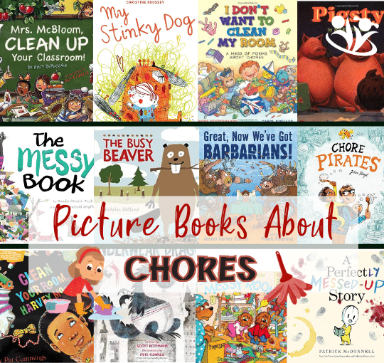 Explore our picks of chore-themed books that use engaging narratives to entertain, educate, and encourage kids to develop valuable life skills. #picturebooks #kidlit #forkids #choresforkids #bestbooks #earlyeducation #earlylearning #raisingreaders #books