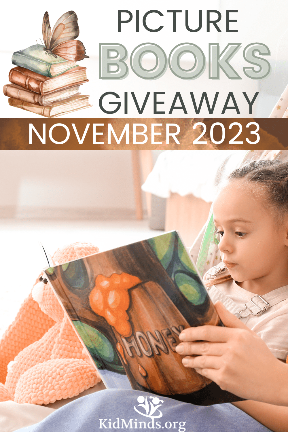 We are kicking off the start of the month with the fantastic November Picture Books Giveaway!  Let’s celebrate the power of story together! #picturebooks #kidlit #raisingreaders #kidbooks #booksforkids #storytime #giveaway