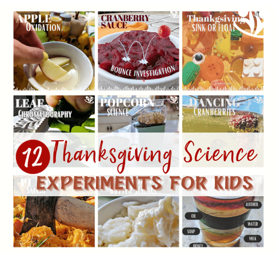 Make this Thanksgiving extra special with these mind-blowing science experiments that will leave your kids in awe. #kidsactivities #STEM #Thanksgivingscience #science4kids #earlylearning #handsonlearning #laughingkidslearn #funlearning #creativelearning #learning