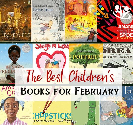 Children's book suggestion for every day in February. Books on a wide variety of topics, with unforgettable stories, imaginative plots, and creative illustrations. #januarybook #kidbooks #childrensbooks #bookworm #alwaysreading #bestofpicturebooks #celebratebooks