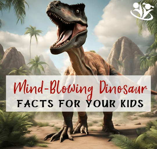 Fascinating facts about dinosaurs that will amaze and captivate young, curious minds.  #curiosity #kidsactivities #earlyeducation #kidminds #STEM #creativelearning